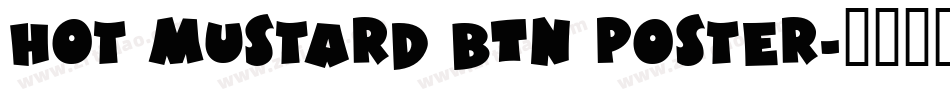 Hot Mustard BTN Poster字体转换